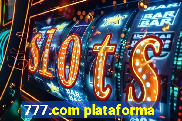 777.com plataforma